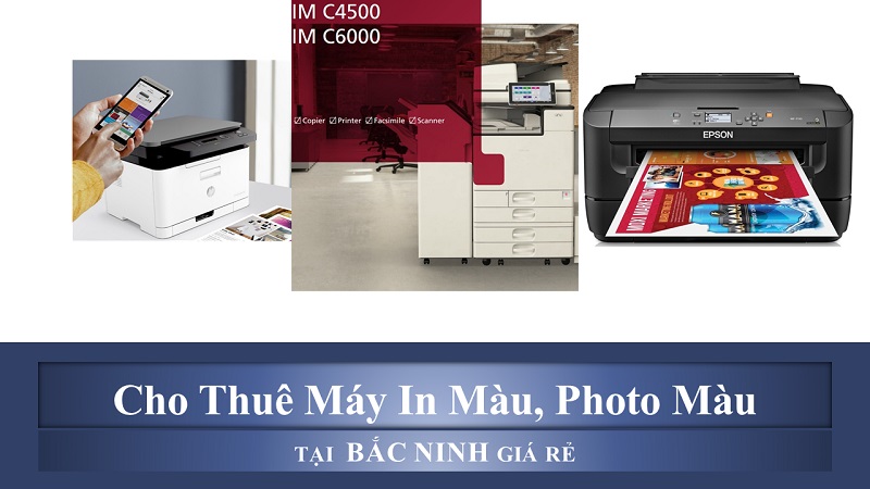 cho thuê máy in màu photo màu tại Bắc Ninh